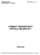 Thumbnail combat training with pistols,m9 and m11 manuals